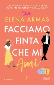 Facciamo finta che mi ami