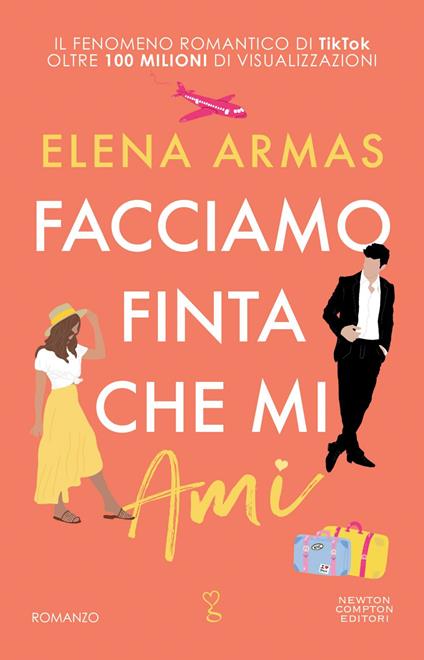 Facciamo finta che mi ami - Elena Armas,Mariacristina Cesa - ebook