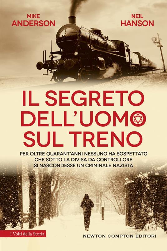Il segreto dell'uomo sul treno - Mike Anderson,Neil Hanson,Rachele Salerno - ebook
