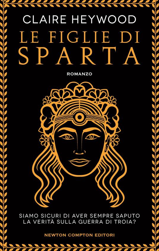 Le figlie di Sparta - Claire Heywood,Beatrice Messineo - ebook