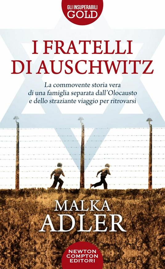 I fratelli di Auschwitz - Malka Adler - copertina