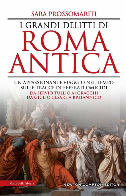I grandi delitti di Roma antica - Sara Prossomariti - copertina