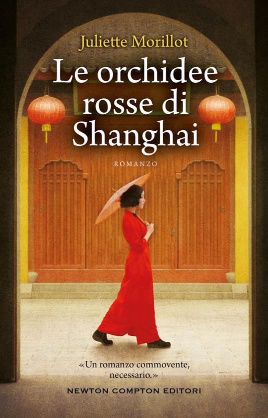 Le orchidee rosse di Shanghai - Juliette Morillot - copertina