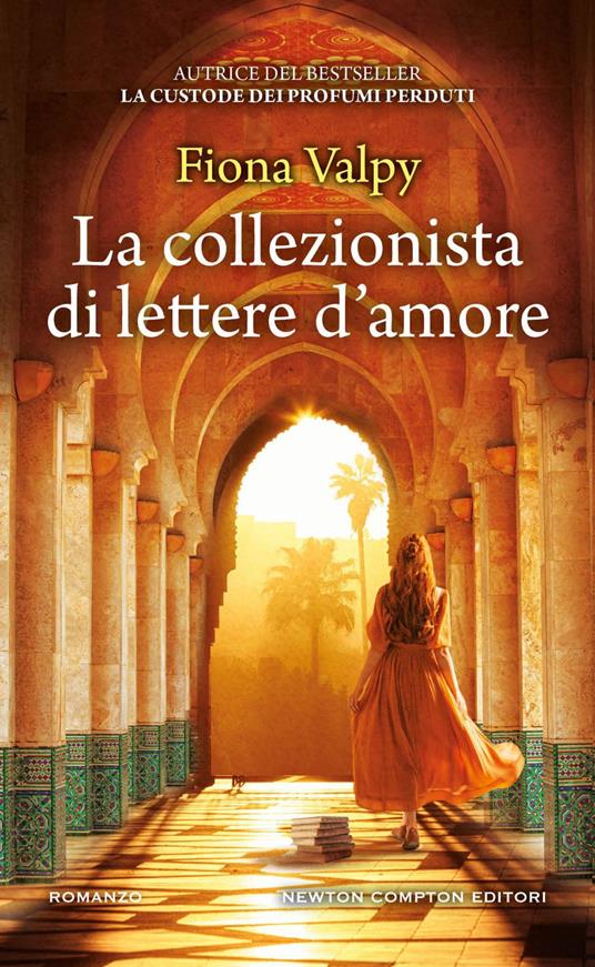 La collezionista di lettere d'amore - Fiona Valpy,Martina Rinaldi,Sofia Spangaro - ebook