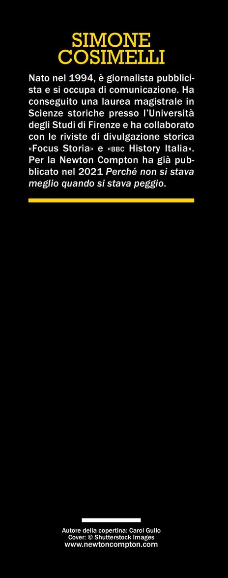 Come Mussolini ha ingannato gli italiani. Le strategie, i discorsi, le azioni che hanno segnato il Ventennio fascista - Simone Cosimelli - 3