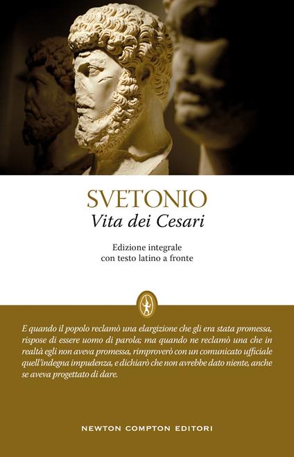 Vita dei Cesari. Testo latino a fronte. Ediz. integrale - C. Tranquillo Svetonio - copertina