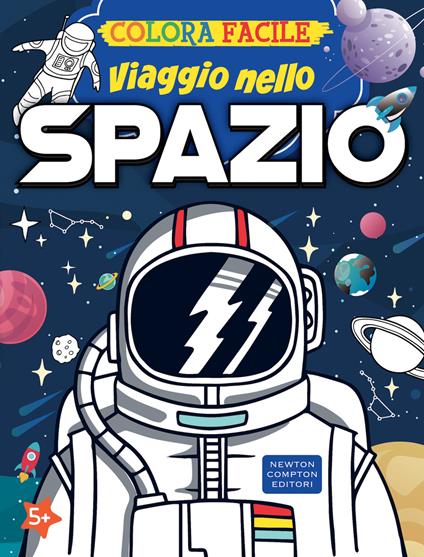 Colora facile. Viaggio nello spazio - copertina