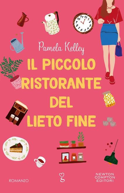 Il piccolo ristorante del lieto fine - Pamela Kelley,Margaret Petrarca - ebook