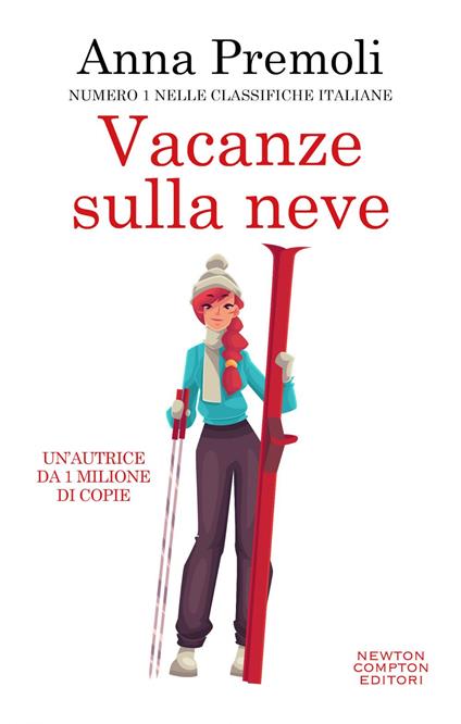 Vacanze sulla neve - Anna Premoli - ebook