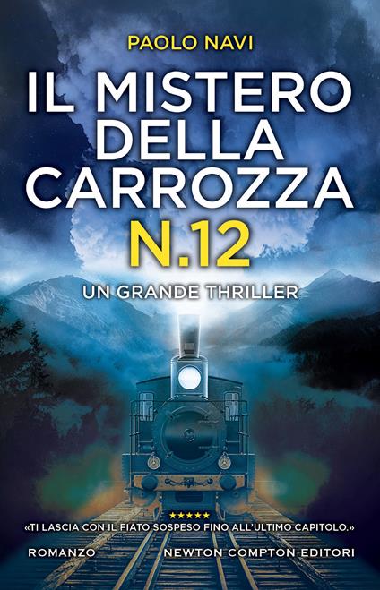 Il mistero della carrozza N.12 - Paolo Navi - copertina