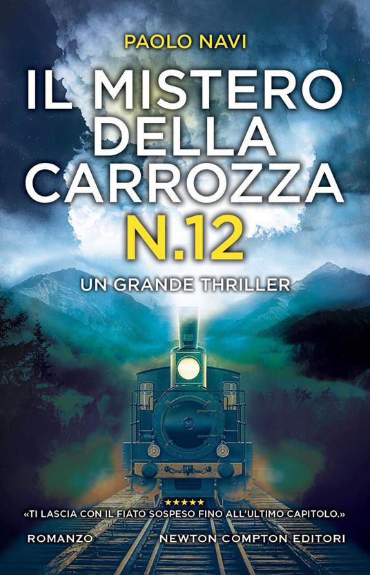 Il mistero della carrozza N.12 - Paolo Navi - ebook