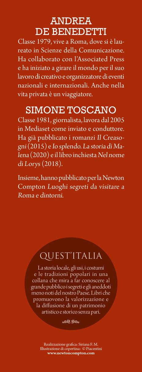Luoghi fantastici di Roma e dove trovarli. Tra storia e leggenda, passato e presente: gli itinerari più insoliti per scoprire la città - Simone Toscano,Andrea De Benedetti - 3