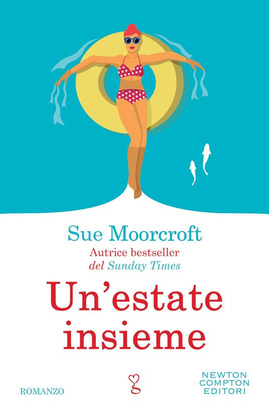 Un' estate insieme - Sue Moorcroft - copertina