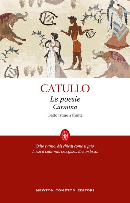 Le poesie-Carmina. Testo latino a fronte - G. Valerio Catullo - copertina