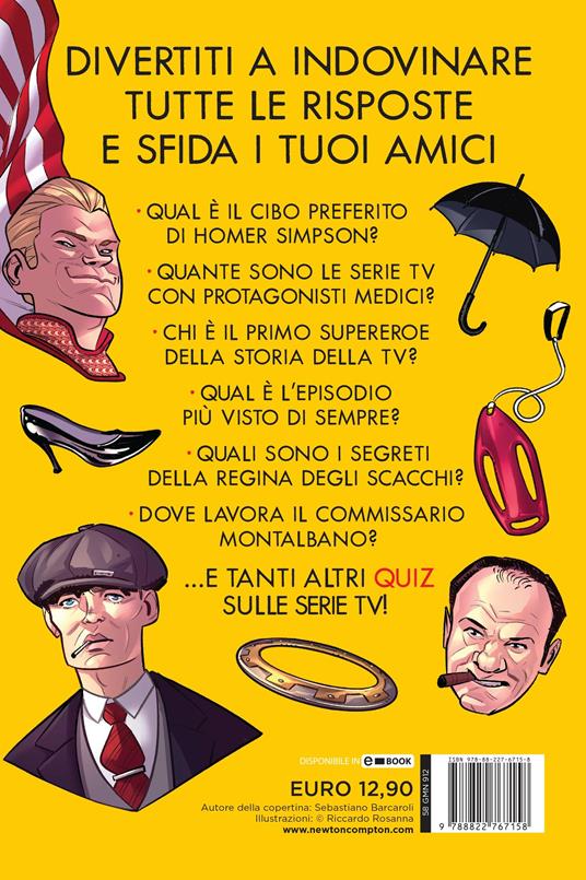 Il grande libro dei quiz sulle serie tv. Domande (e risposte) sulle serie TV che hanno fatto la storia - Andrea Fiamma - 4