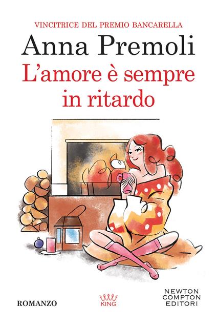 L'amore è sempre in ritardo - Anna Premoli - copertina