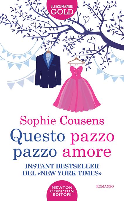 Questo pazzo pazzo amore - Sophie Cousens - copertina