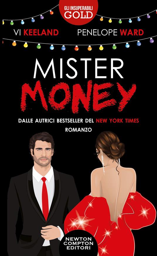 Mister money - Penelope Ward,Vi Keeland - copertina