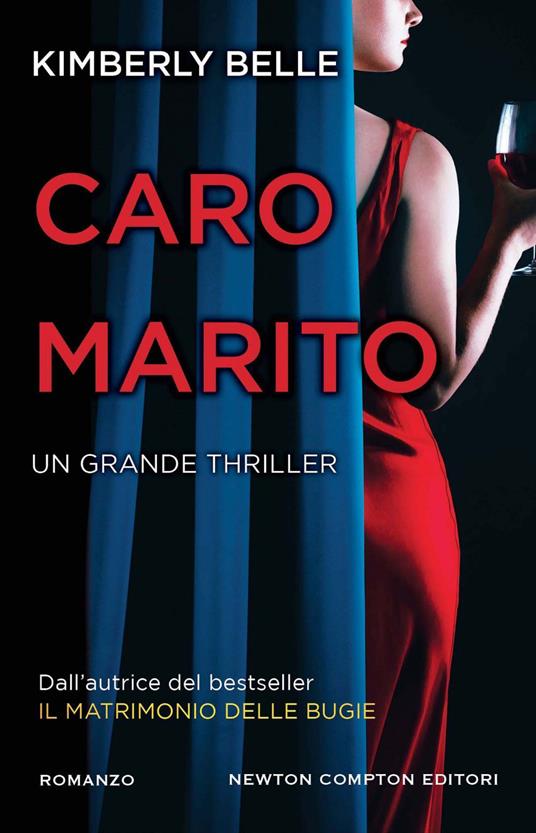 Caro marito - Kimberly Belle,Carlotta Mele - ebook