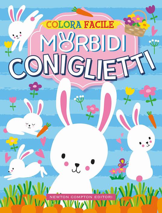 Colora facile. Morbidi coniglietti - copertina