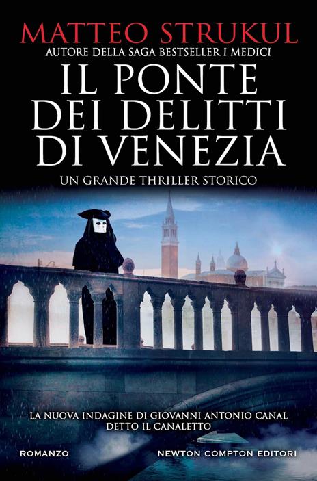 Il ponte dei delitti di Venezia - Matteo Strukul - copertina