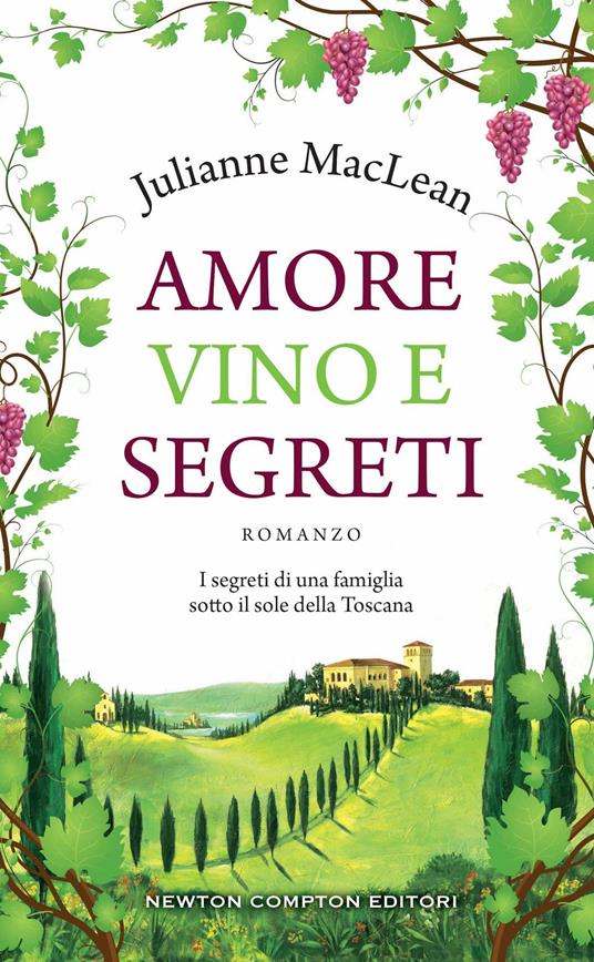 Amore, vino e segreti - Julianne MacLean - copertina