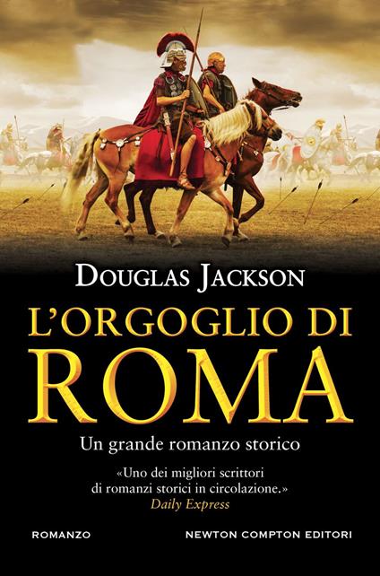 L' orgoglio di Roma - Douglas Jackson,Donatella Semproni - ebook