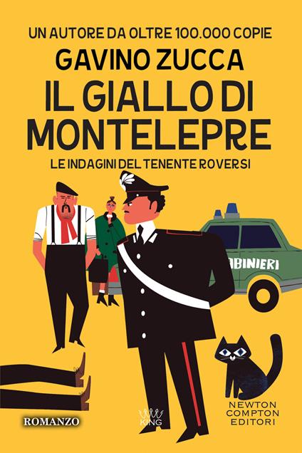 Il giallo di Montelepre. Le indagini del tenente Roversi - Gavino Zucca - copertina