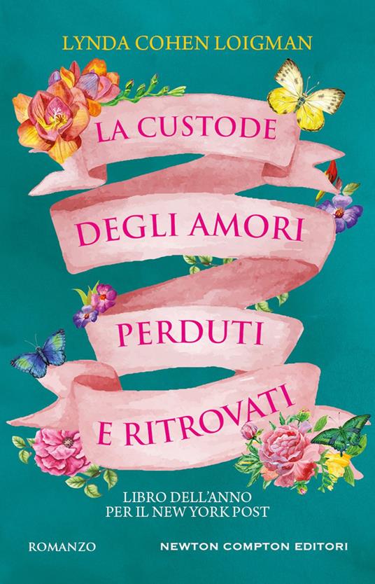 La custode degli amori perduti e ritrovati - Lynda Cohen Loigman,Laura Miccoli - ebook