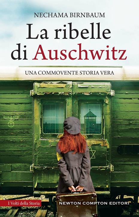 La ribelle di Auschwitz - Nechama Birnbaum - copertina