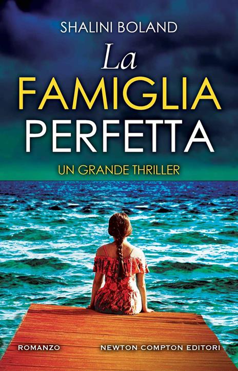 La famiglia perfetta - Shalini Boland - copertina