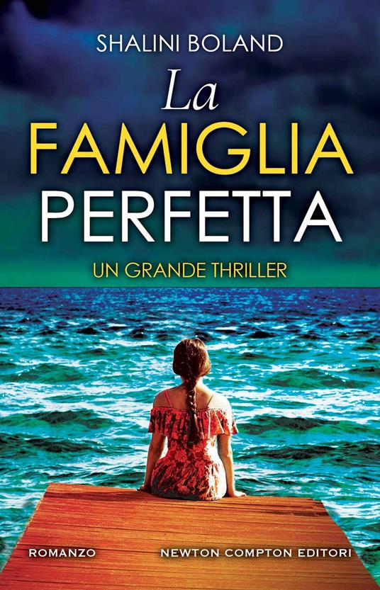 La famiglia perfetta - Shalini Boland - copertina