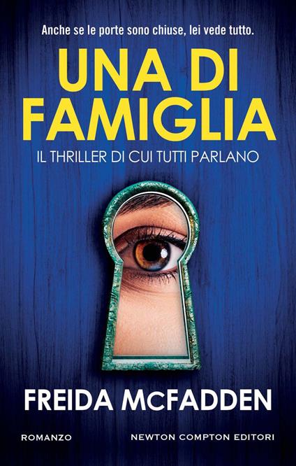 Una di famiglia - Freida McFadden,Eleonora Motta - ebook