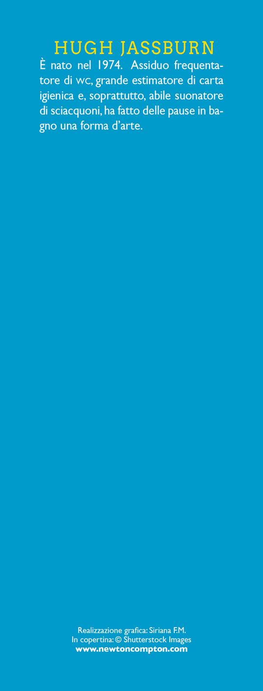 52 enigmi e indovinelli da risolvere mentre fai cacca - Hugh Jassburn - 3