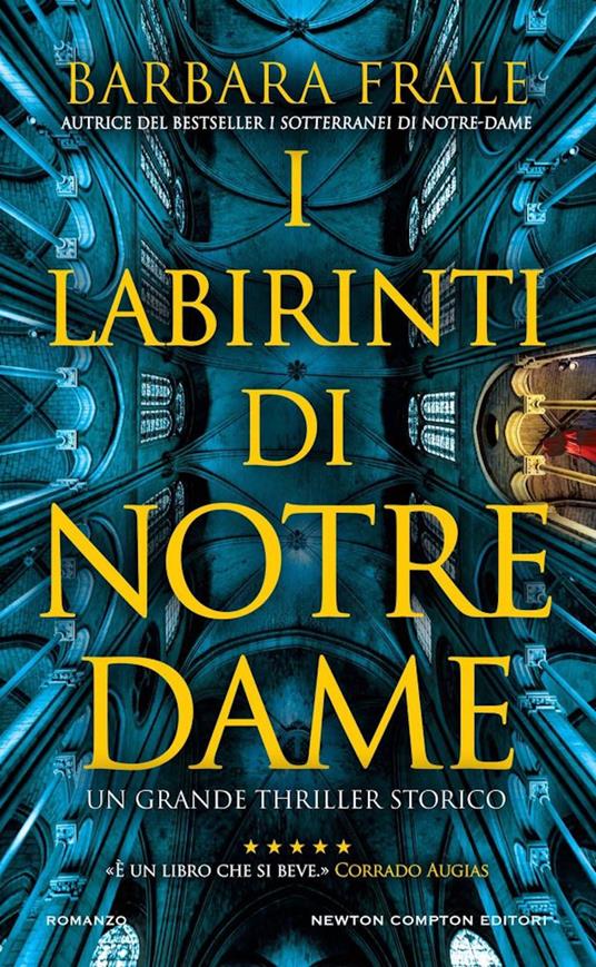 I labirinti di Notre-Dame - Barbara Frale - copertina