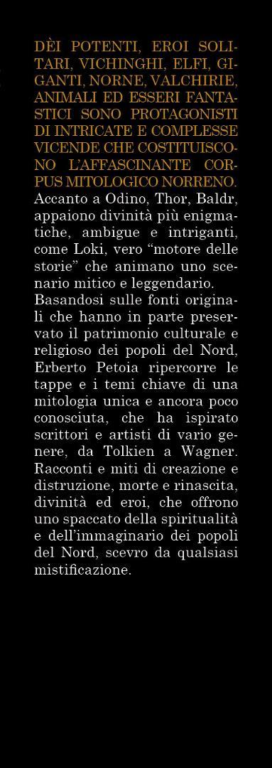 Miti e leggende nordiche. Dal Valhalla a Hel, dalle valchirie ai vichinghi, da Thor a Sigfrido: il suggestivo mondo delle antiche genti del Nord - Erberto Petoia - 4