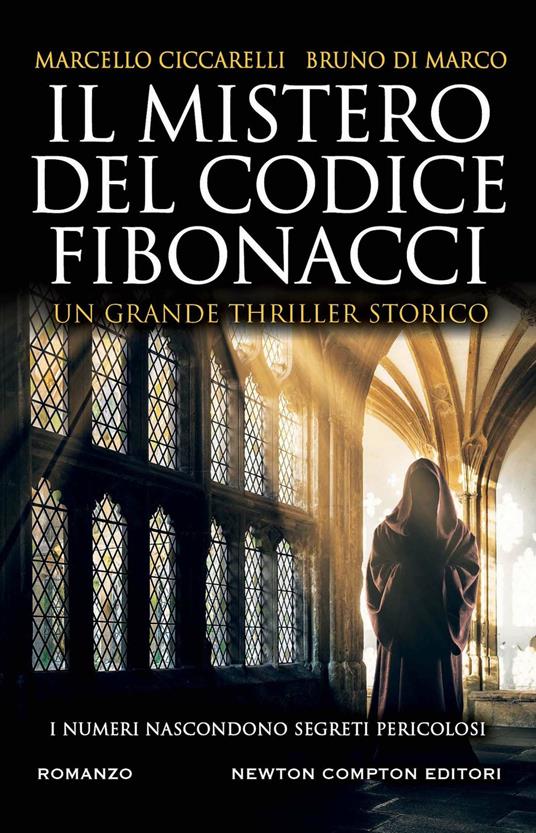 Il mistero del codice Fibonacci - Marcello Ciccarelli,Bruno Di Marco - copertina