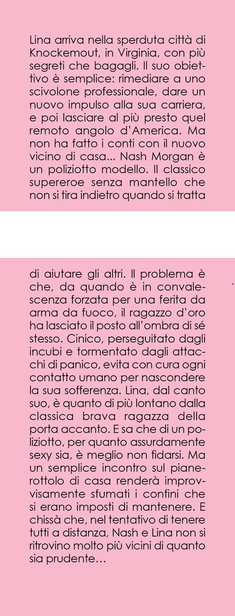 Cose che teniamo solo per noi. Things we hide from the light - Lucy Score - 2