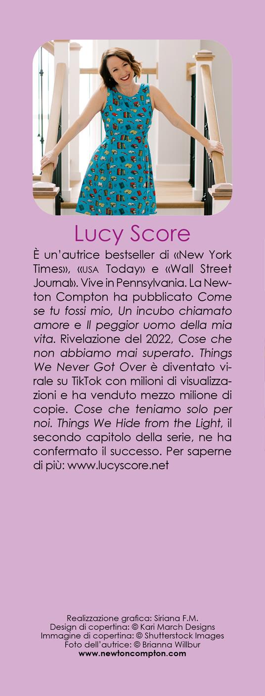 Cose che abbiamo dimenticato. Things we left behind - Lucy Score - 3