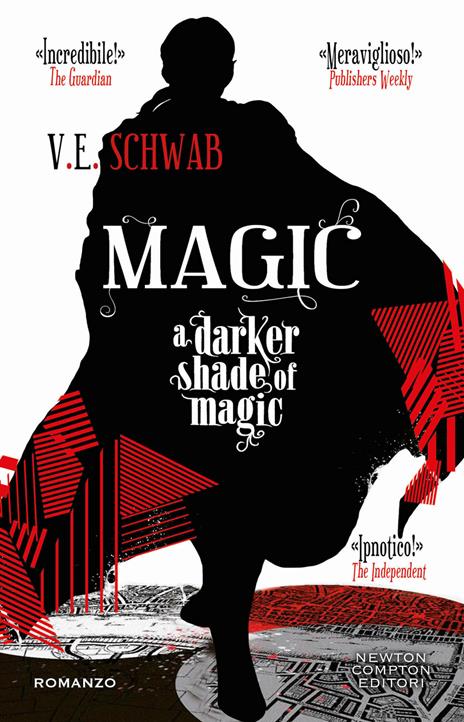 Magic. A darker shade of magic - V. E. Schwab - copertina