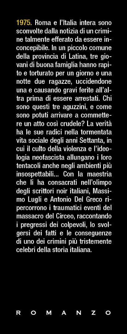 Quei bravi ragazzi del Circeo - Massimo Lugli,Antonio Del Greco - 4
