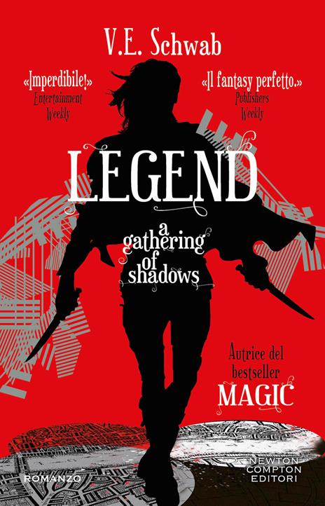 Legend. A gathering of shadows - V. E. Schwab - copertina