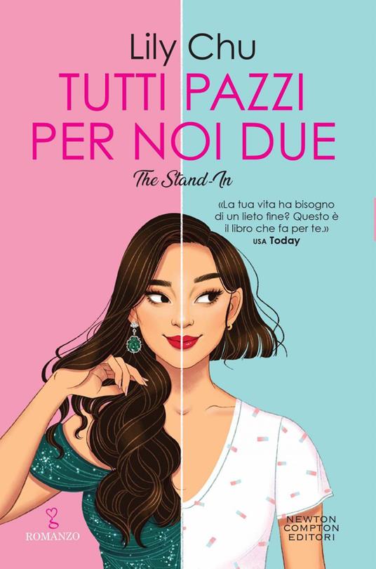Tutti pazzi per noi due. The stand-in - Lily Chu,Francesca Campisi - ebook