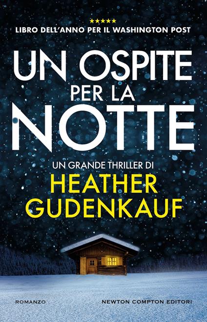 Un ospite per la notte - Heather Gudenkauf,Marialuisa Amodio - ebook