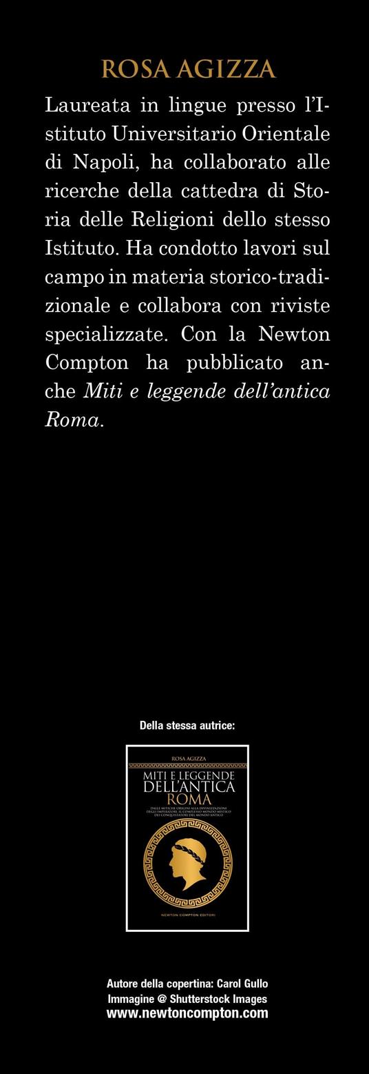 Miti e leggende dell'antica Grecia. La storia mitologica della cultura greca, dagli dèi dell'Olimpo agli eroi e ai mostri dei poemi omerici - Rosa Agizza - 3