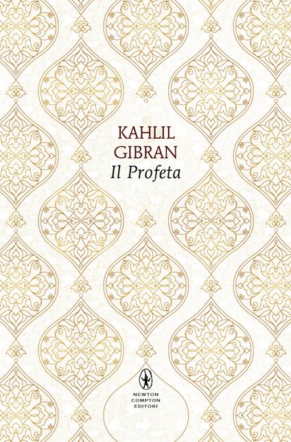 Il profeta. Testo inglese a fronte. Ediz. integrale - Kahlil Gibran - copertina