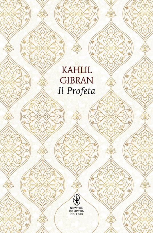 Il profeta. Testo inglese a fronte. Ediz. integrale - Kahlil Gibran - copertina