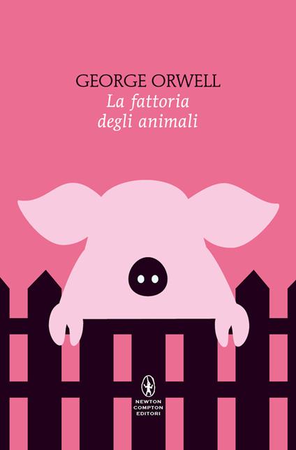 La fattoria degli animali. Ediz. integrale - George Orwell - copertina