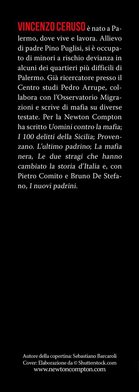 Le più potenti famiglie della mafia. Tutti i nomi e i cognomi di Cosa Nostra dalle originai a Matteo Messina Denaro - Vincenzo Ceruso - 3