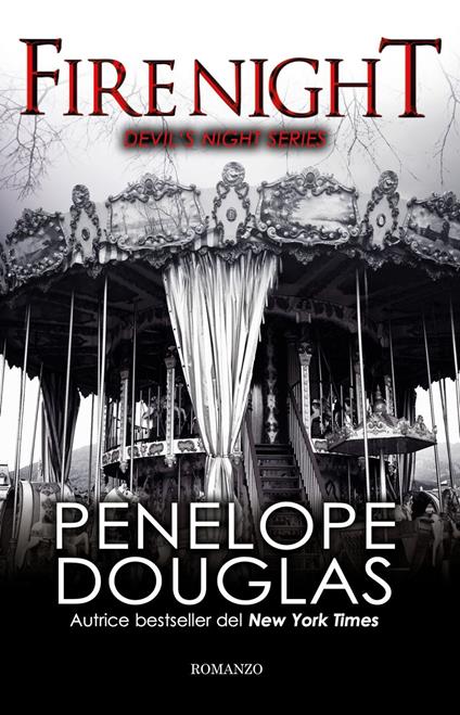 Fire night. Devil's night series - Penelope Douglas - ebook